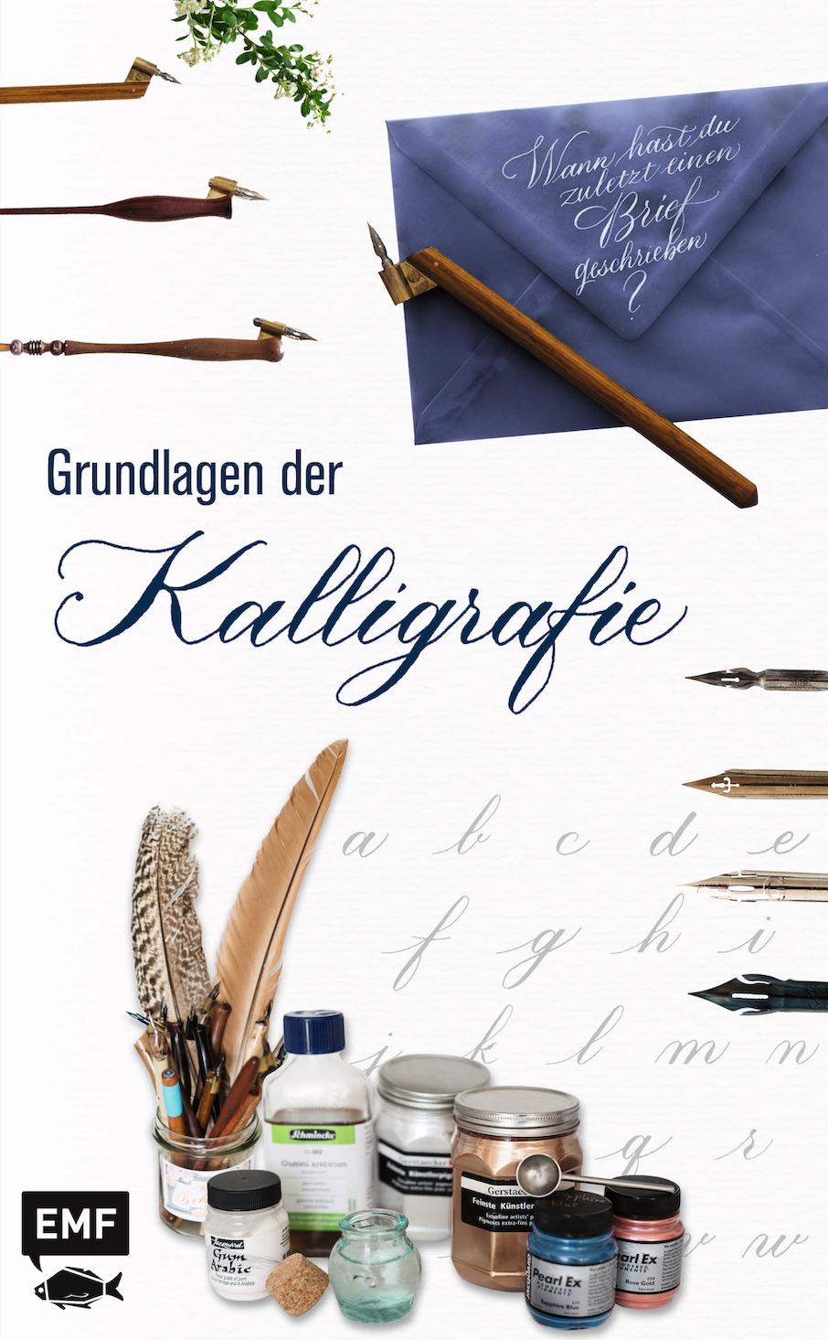 Vorderes Coverbild Grundlagenwerkstatt: Grundlagen der Kalligrafie
