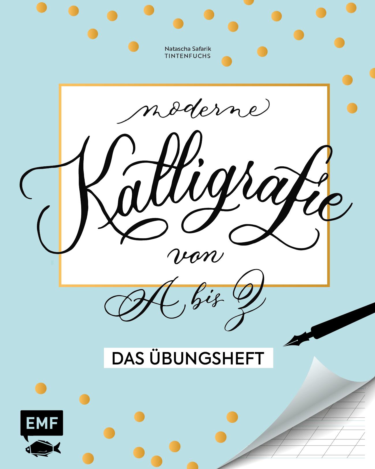 Vorderes Coverbild Kalligrafie von A bis Z - Das Übungsheft