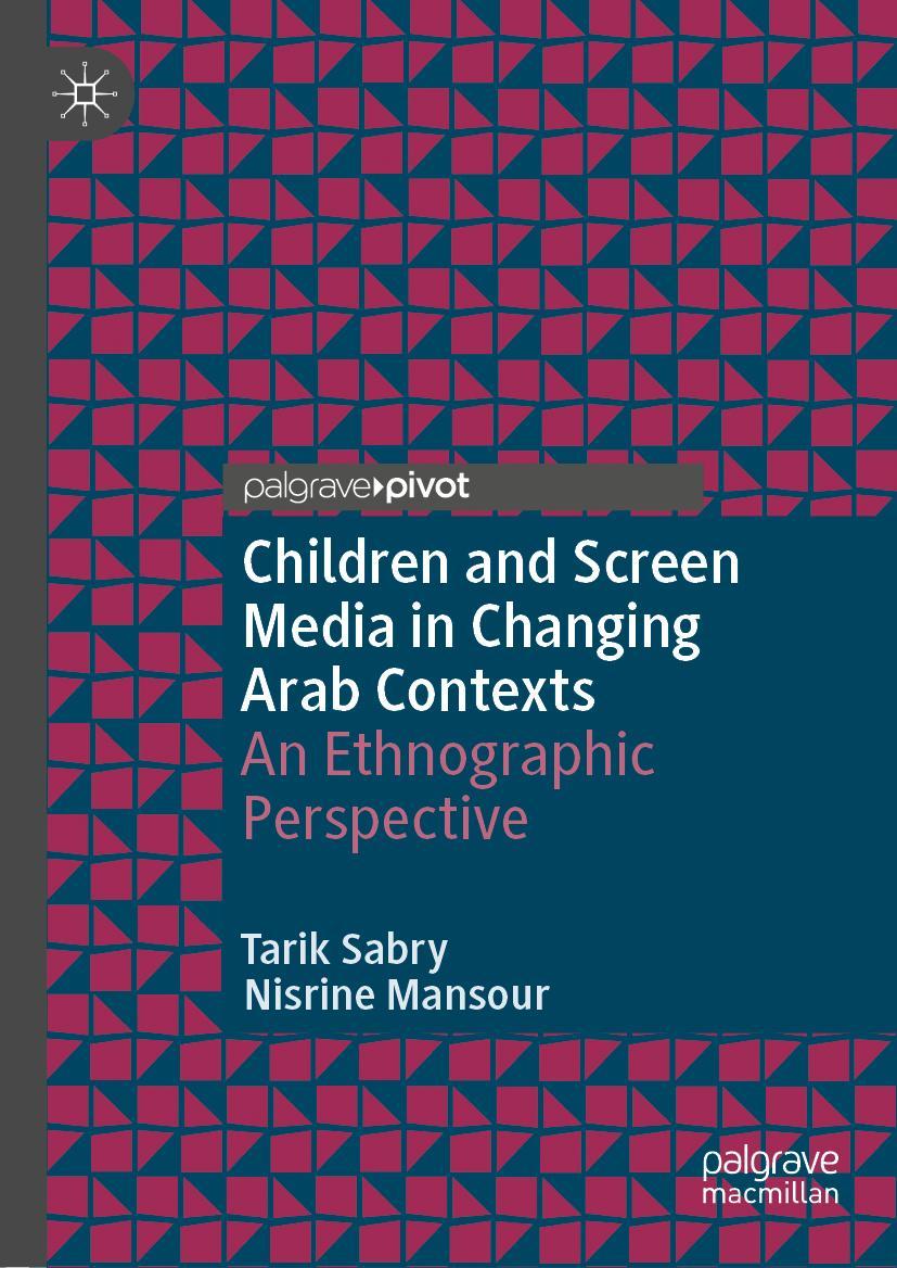 Vorderes Coverbild Children and Screen Media in Changing Arab Contexts