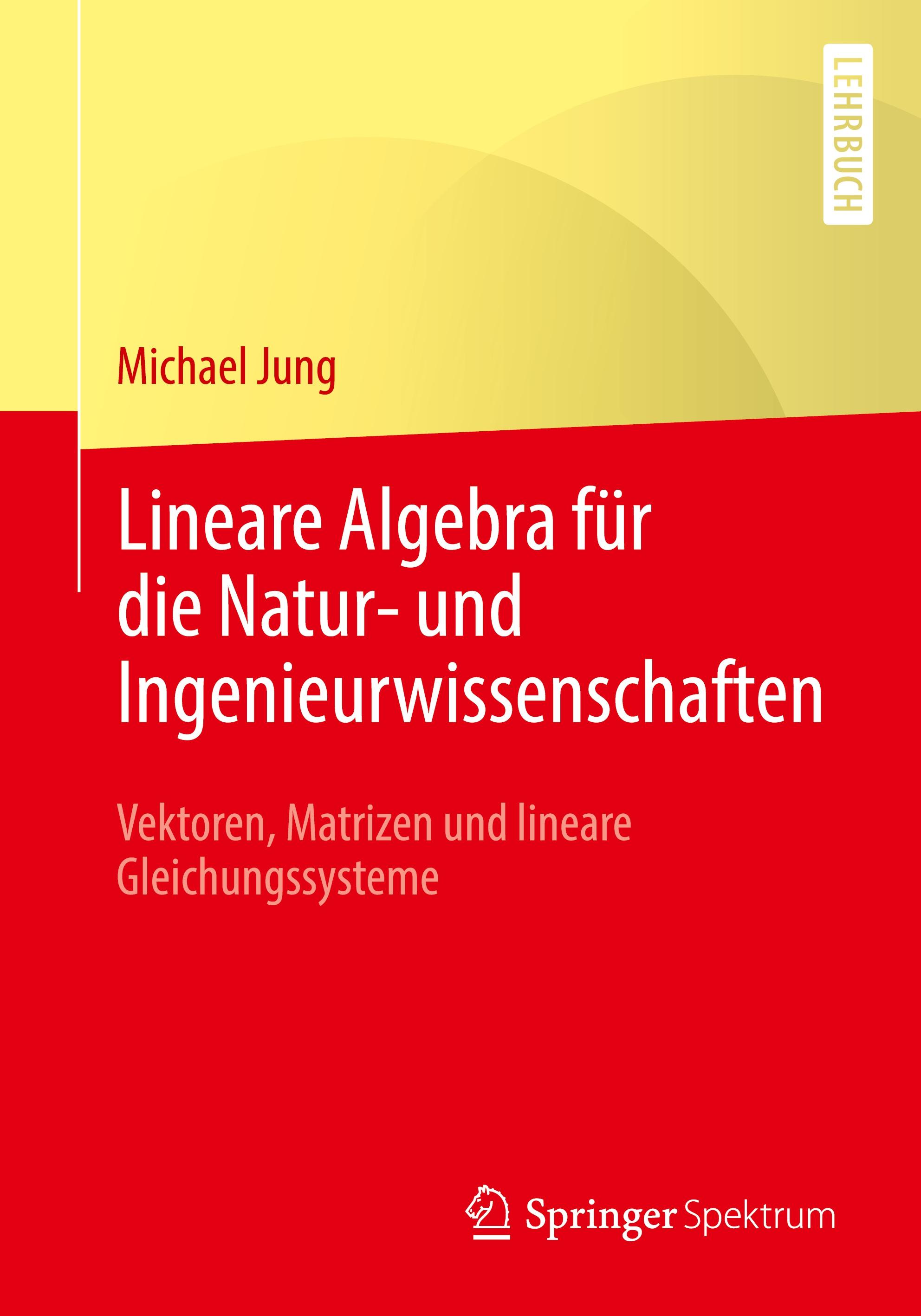 Vorderes Coverbild Lineare Algebra für die Natur- und Ingenieurwissenschaften