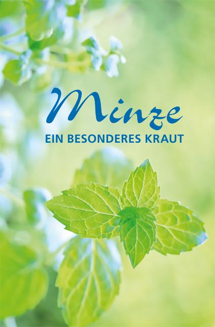 Vorderes Coverbild Minze - ein besonderes Kraut