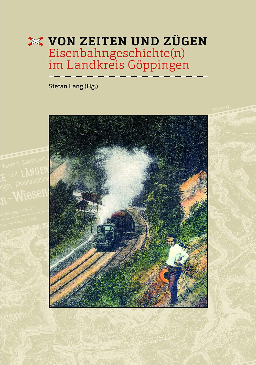 Vorderes Coverbild Von Zeiten und Zügen