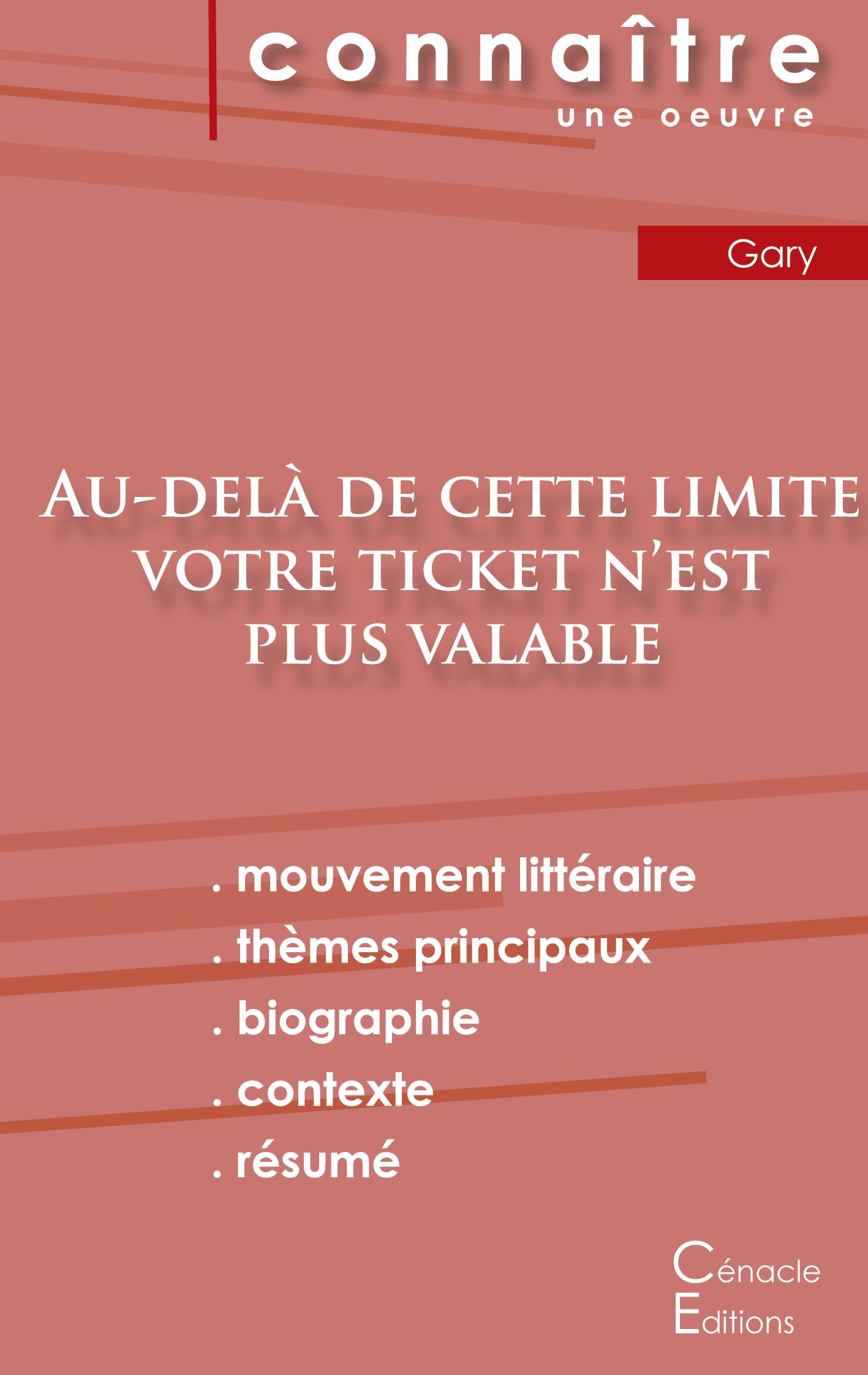Vorderes Coverbild Fiche de lecture Au-delà de cette limite votre ticket n'est plus valable (Analyse littéraire de référence et résumé complet)
