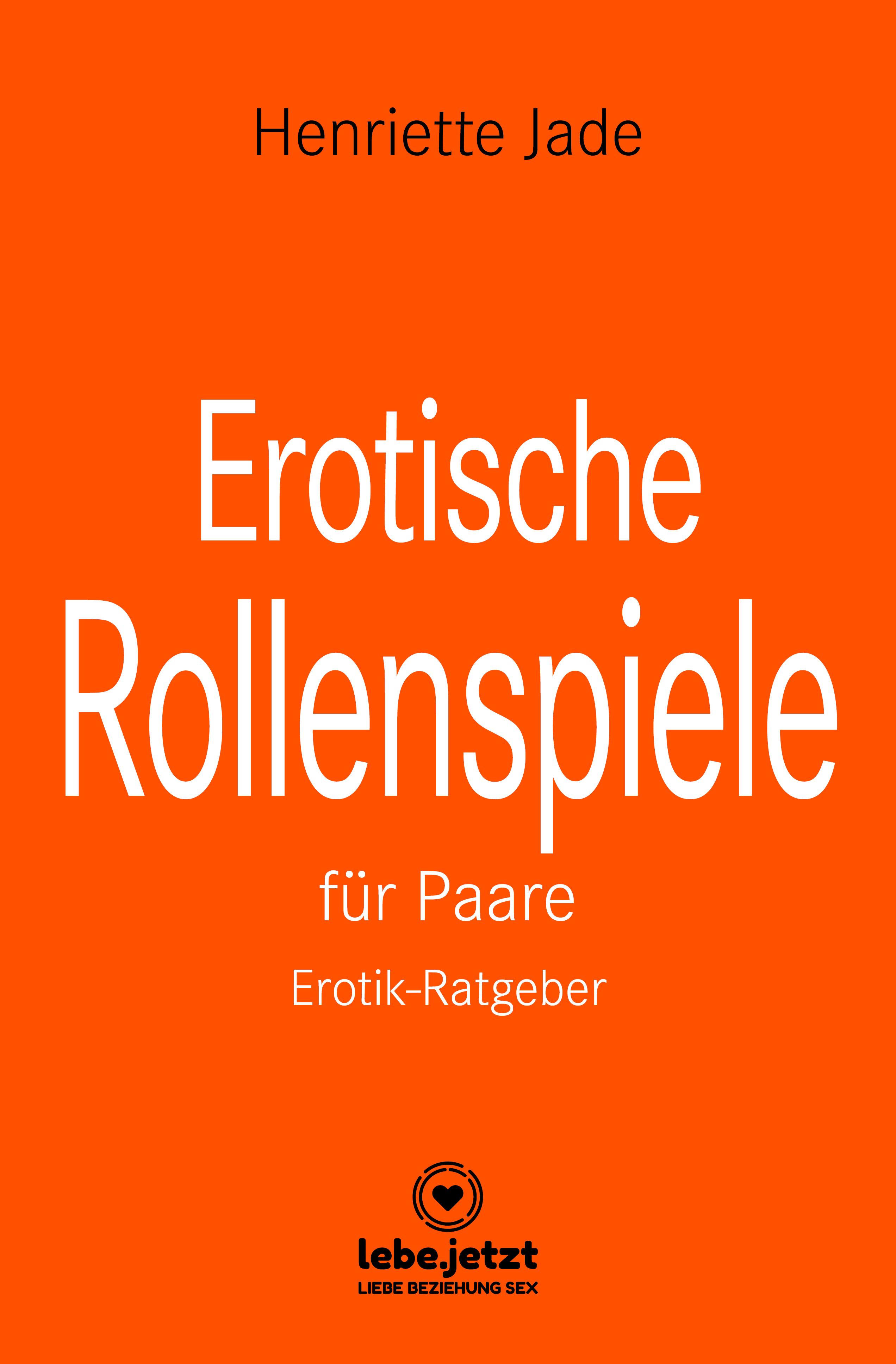 Vorderes Coverbild Erotische Rollenspiele für Paare | Erotischer Ratgeber