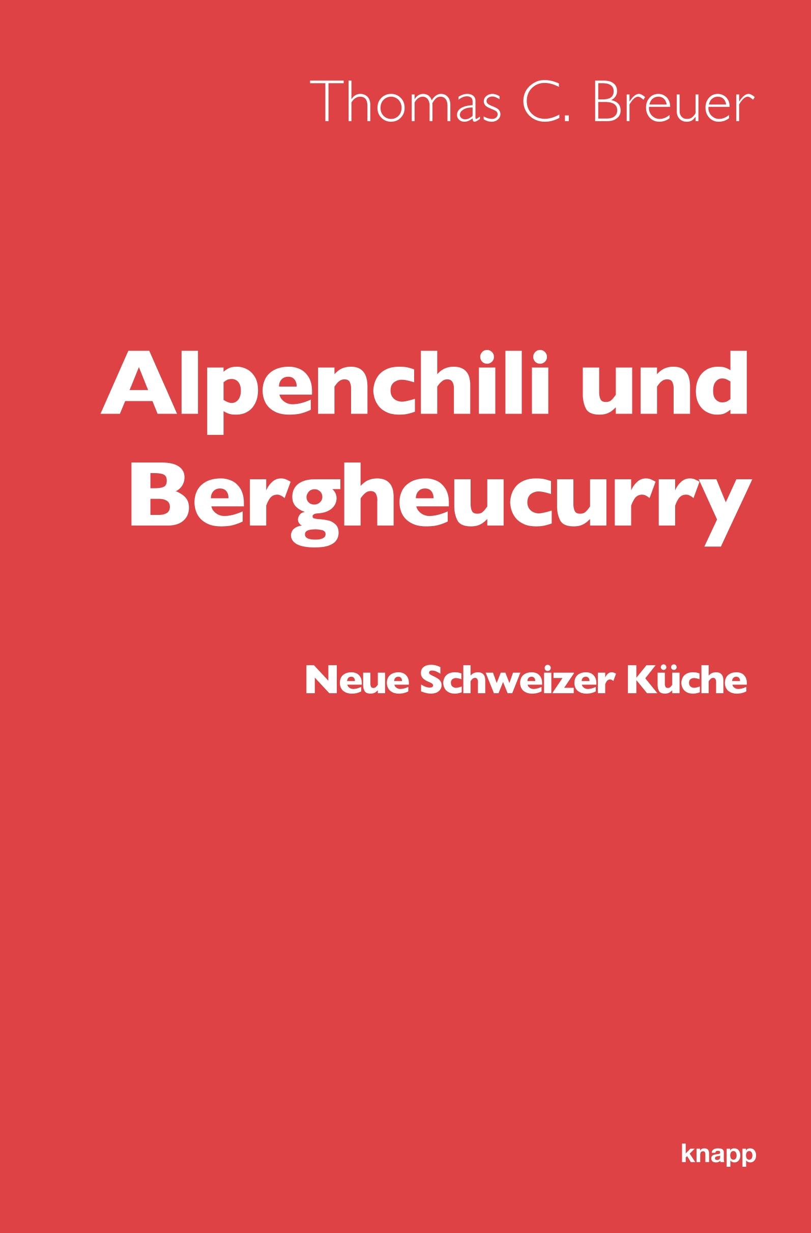 Vorderes Coverbild Alpenchili und Bergheucurry