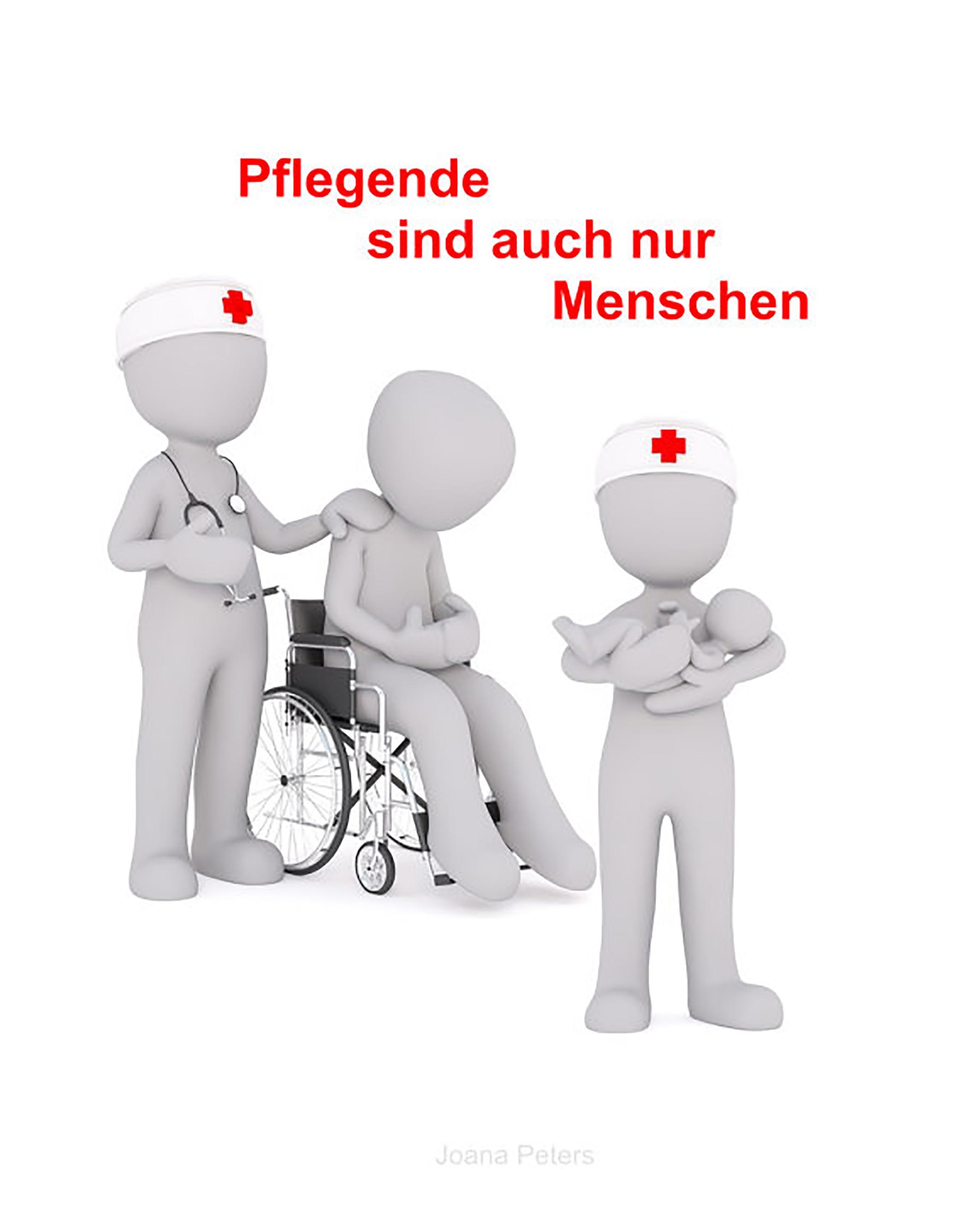 Vorderes Coverbild Pflegende sind auch nur Menschen
