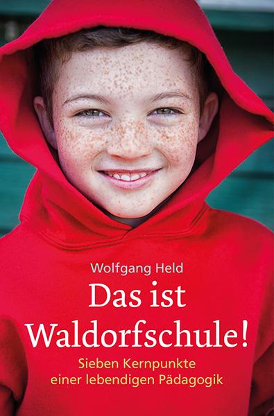 Vorderes Coverbild Das ist Waldorfschule!