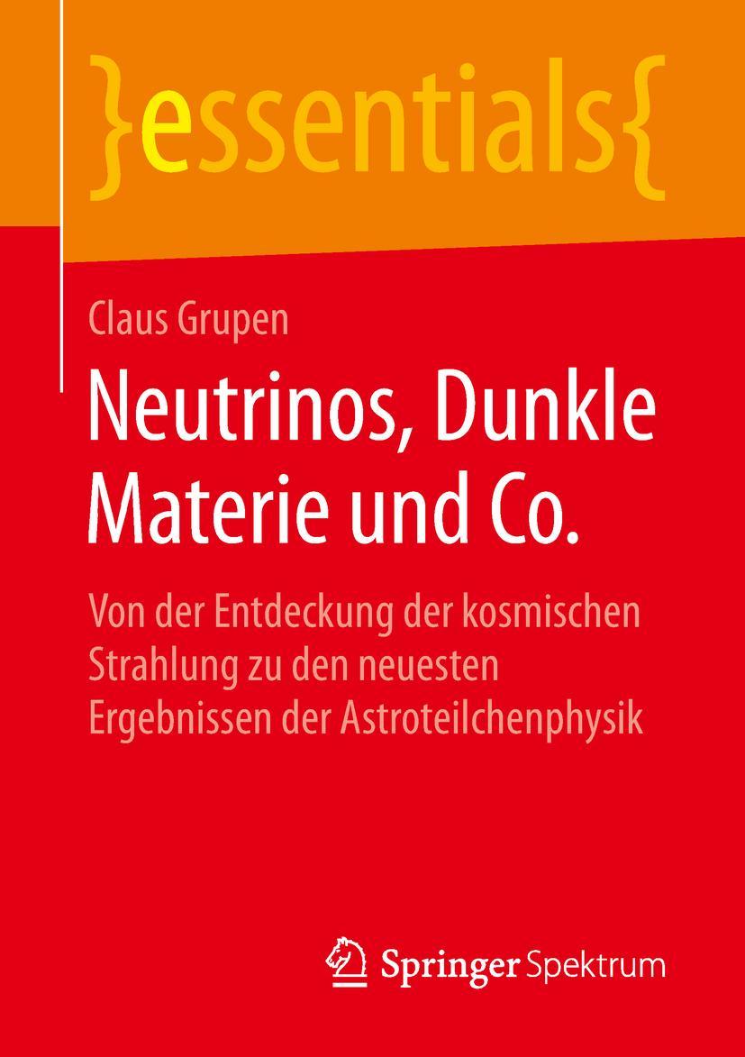 Vorderes Coverbild Neutrinos, Dunkle Materie und Co.
