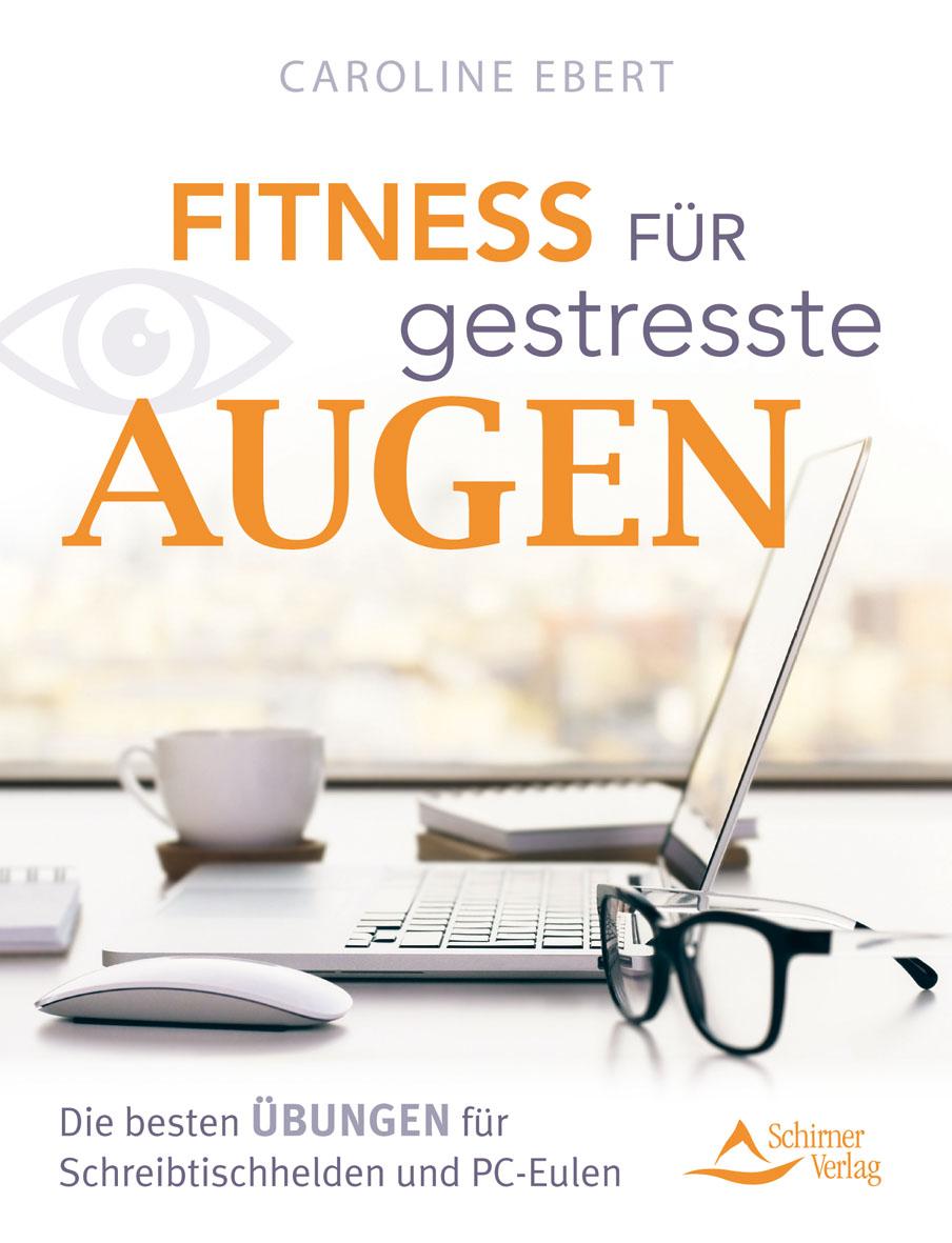 Vorderes Coverbild Fitness für gestresste Augen