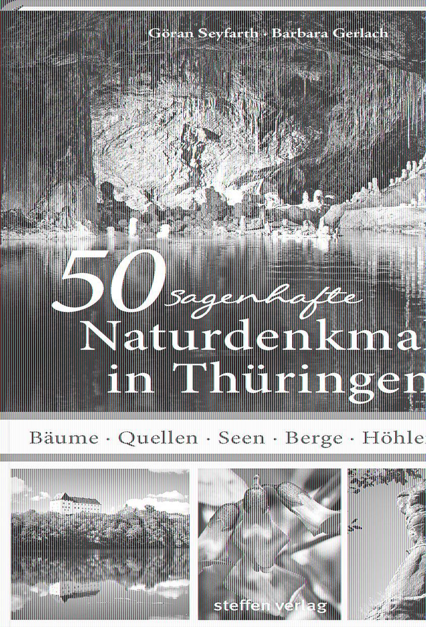 Vorderes Coverbild 50 sagenhafte Naturdenkmale in Thüringen