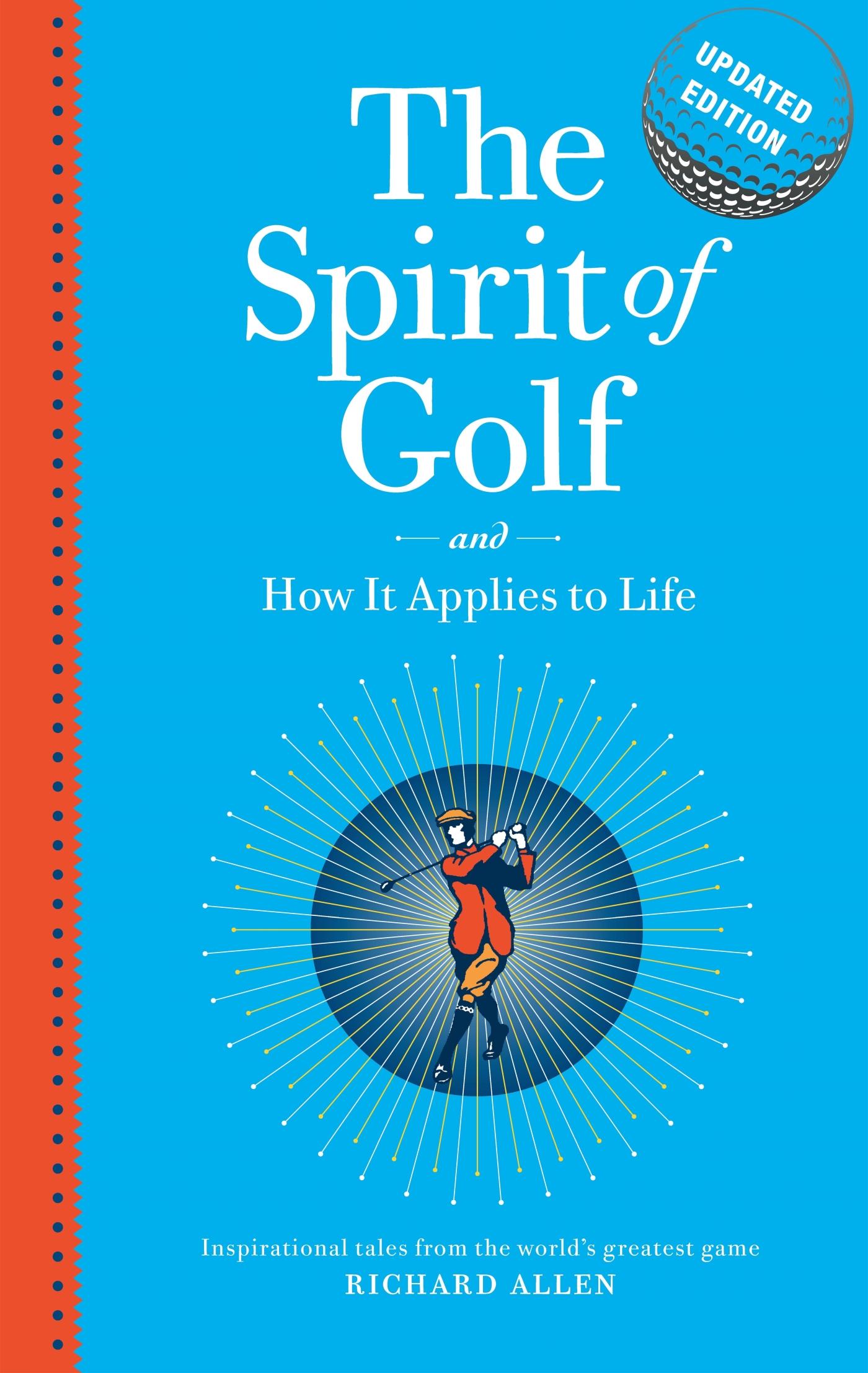 Vorderes Coverbild The Spirit of Golf and How It Applies to Life Updated Edition