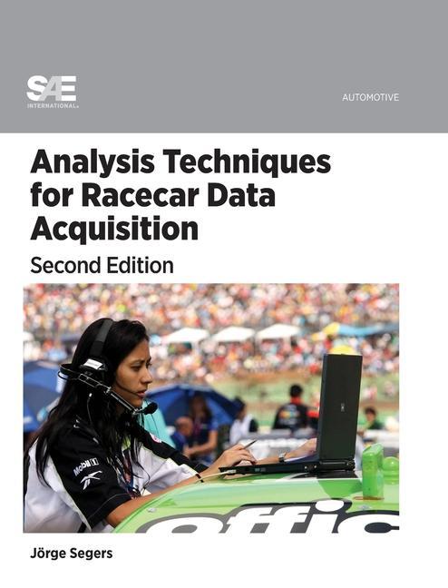 Vorderes Coverbild Analysis Techniques for Racecar Data Acquisition, Second Edition