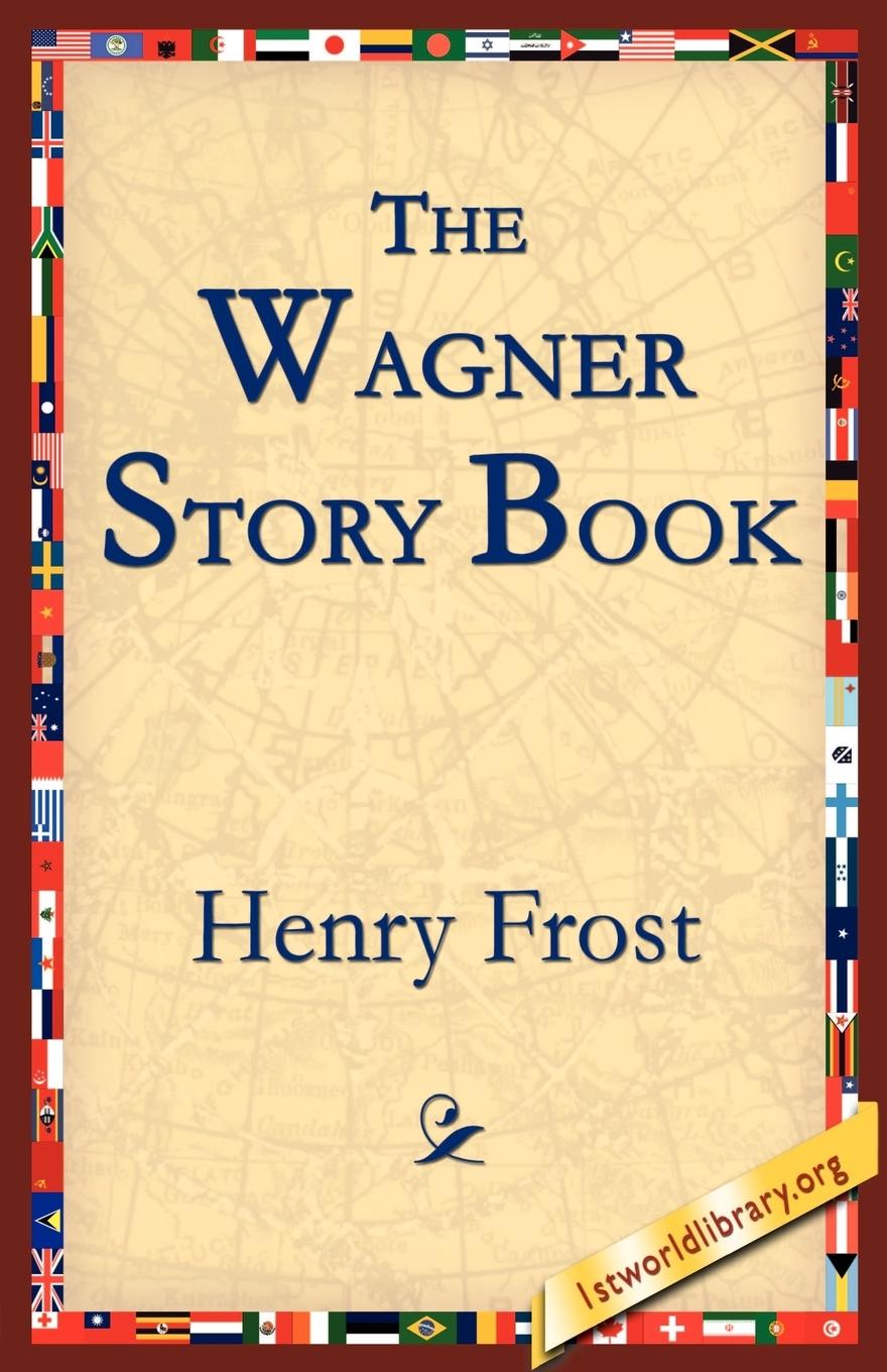 Vorderes Coverbild The Wagner Story Book