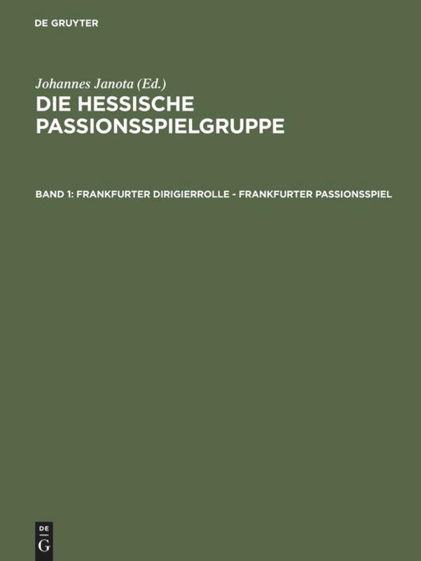 Vorderes Coverbild Frankfurter Dirigierrolle - Frankfurter Passionsspiel