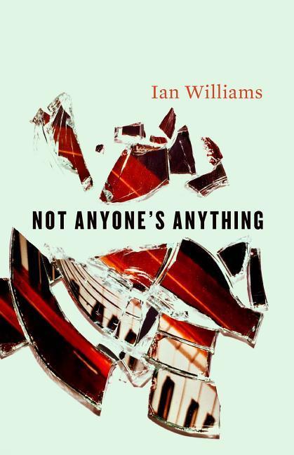 Vorderes Coverbild Not Anyone's Anything