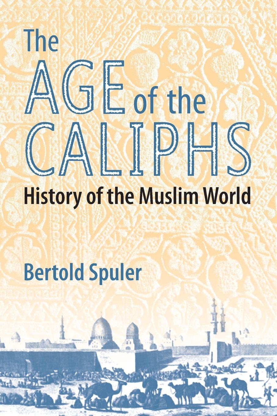 Vorderes Coverbild The Age of the Caliphs