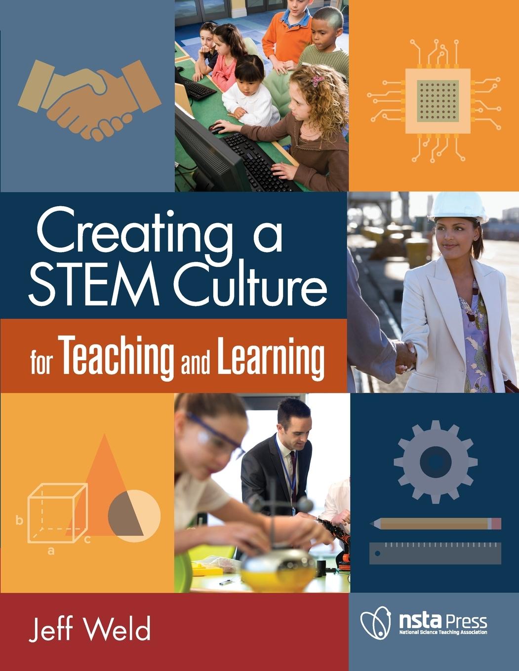 Vorderes Coverbild Creating a STEM Culture for Teaching and Learning