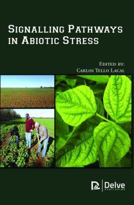 Vorderes Coverbild Signalling Pathways in Abiotic Stress