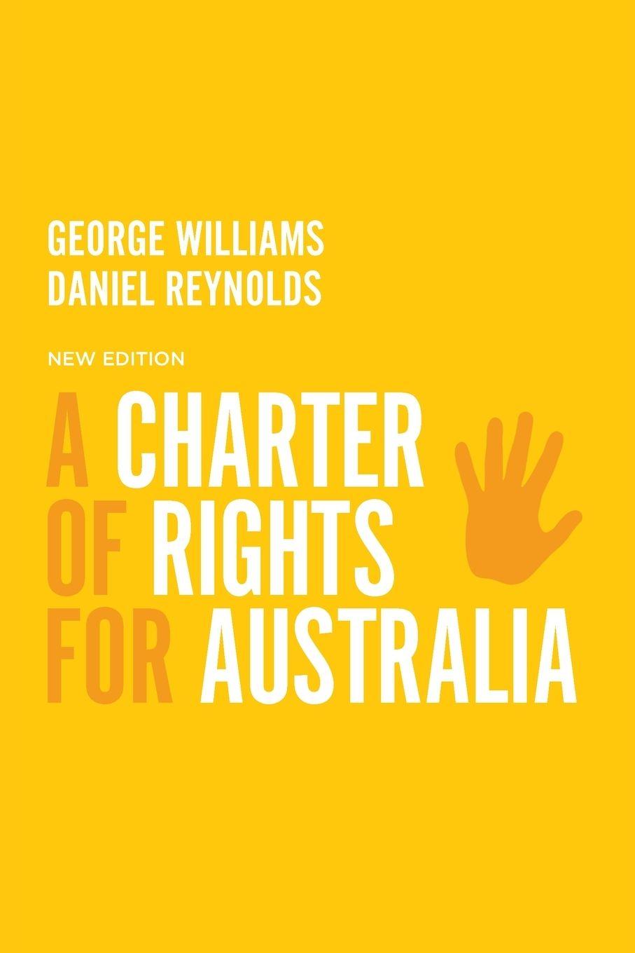 Vorderes Coverbild A Charter of Rights for Australia, 4th Edition