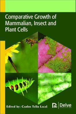 Vorderes Coverbild Comparative Growth of Mammalian, Insect and Plant Cells