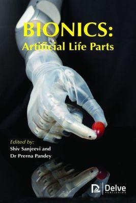 Vorderes Coverbild Bionics: Artificial Life Parts