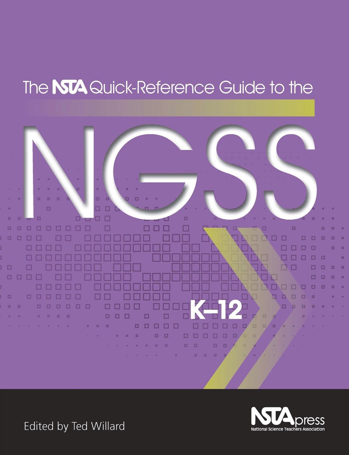 Vorderes Coverbild The Nsta Quick-Reference Guide to the Ngss, K-12