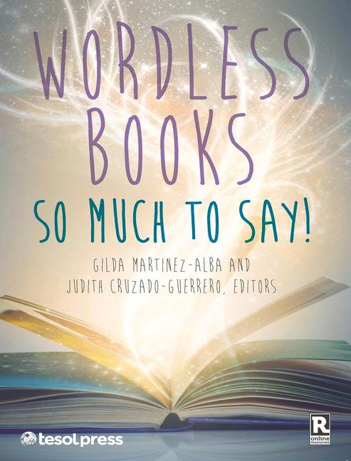 Vorderes Coverbild Wordless Books: So Much to Say!