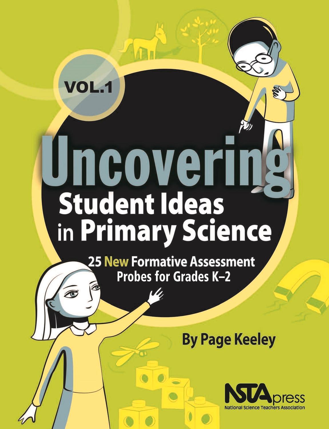 Vorderes Coverbild Uncovering Student Ideas in Primary Science, Volume 1