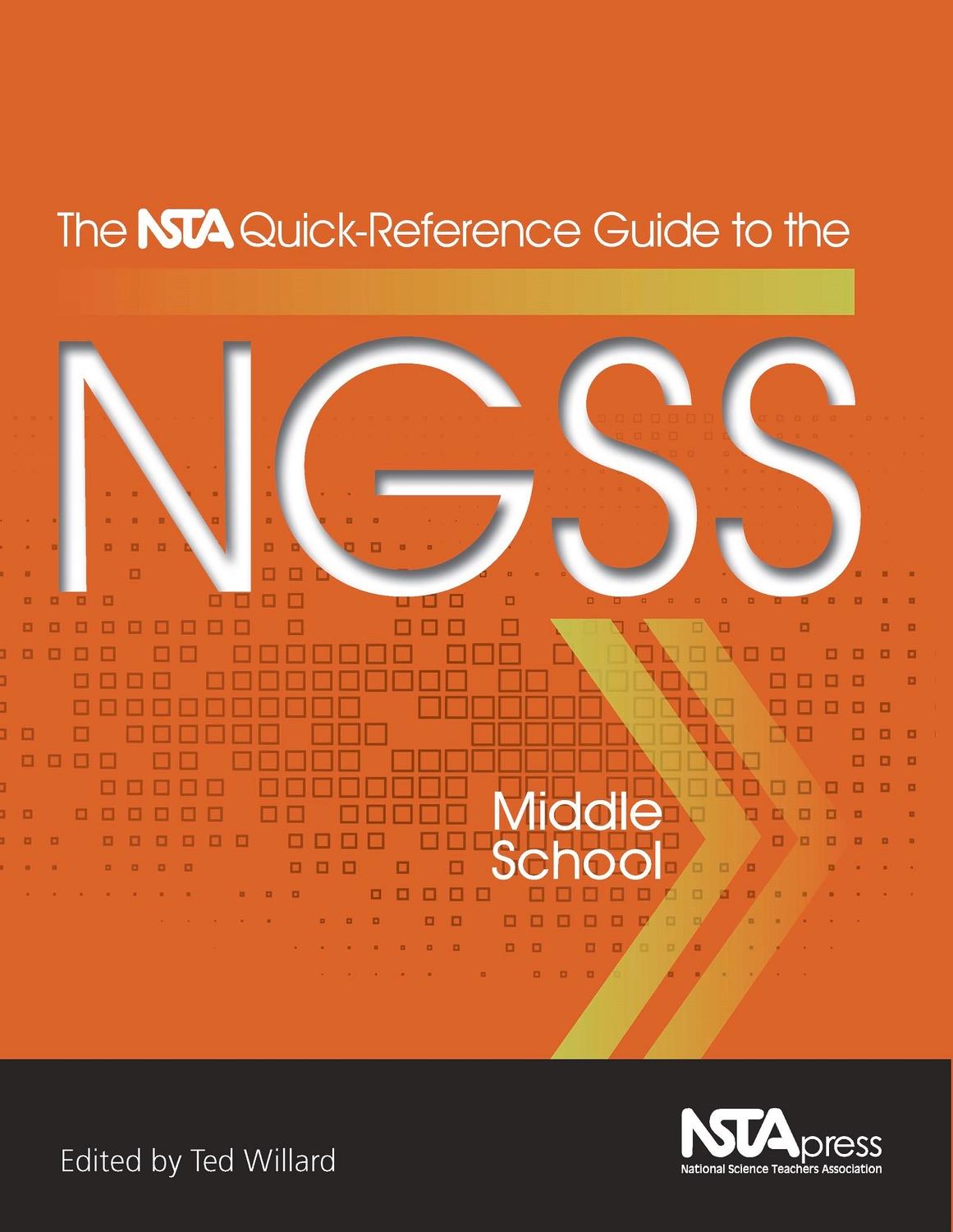Vorderes Coverbild The Nsta Quick-Reference Guide to the Ngss, Middle School
