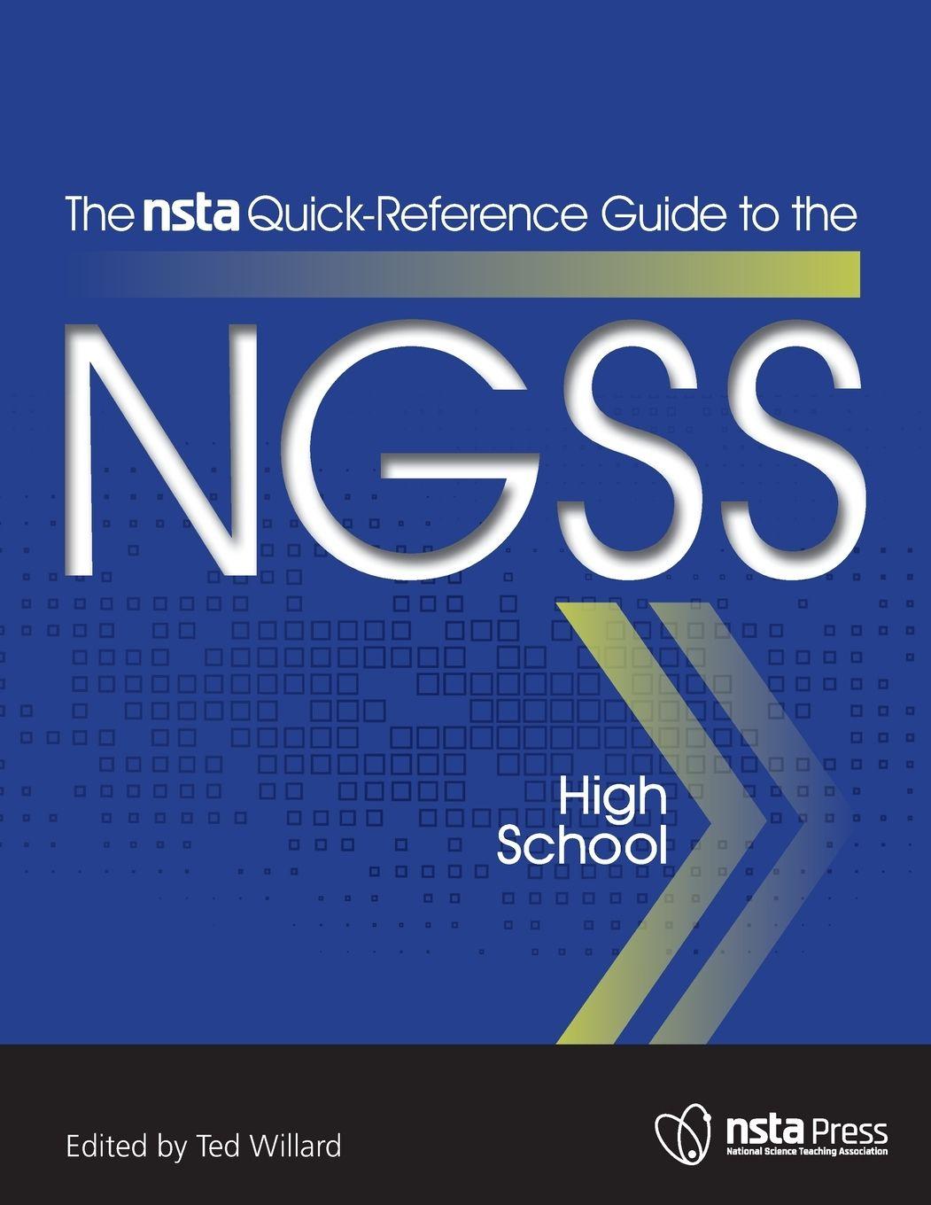Vorderes Coverbild The Nsta Quick-Reference Guide to the Ngss, High School