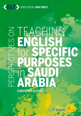 Vorderes Coverbild Perspectives on Teaching English for Specific Purposes in Saudi Arabia