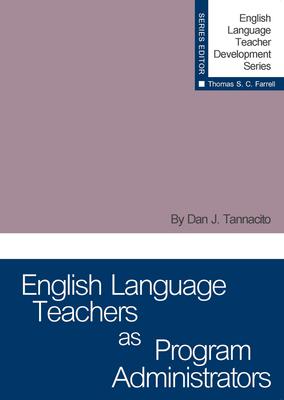 Vorderes Coverbild English Language Teachers as Program Administrators