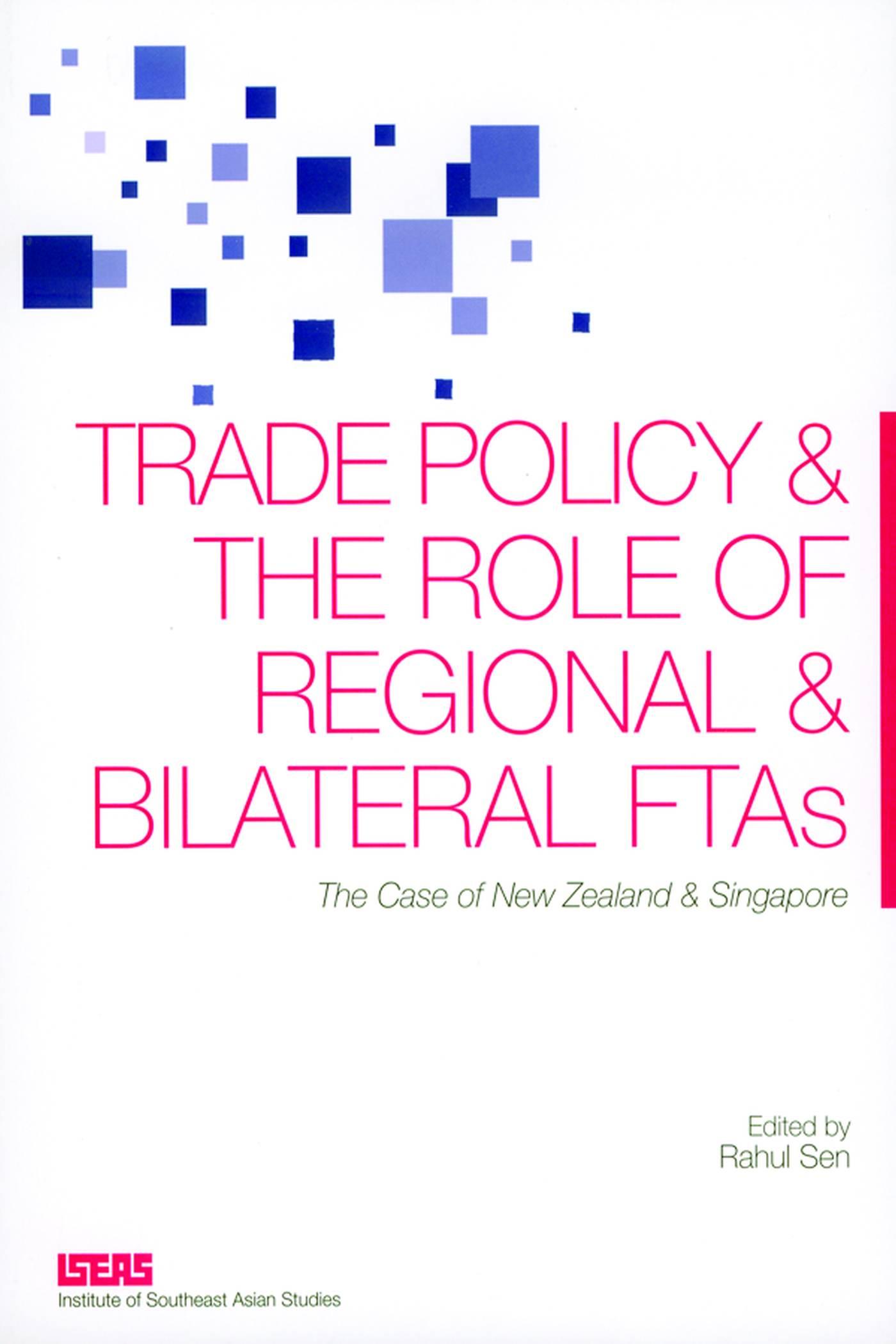 Vorderes Coverbild Trade Policy and the Role of Regional and Bilateral FTAs