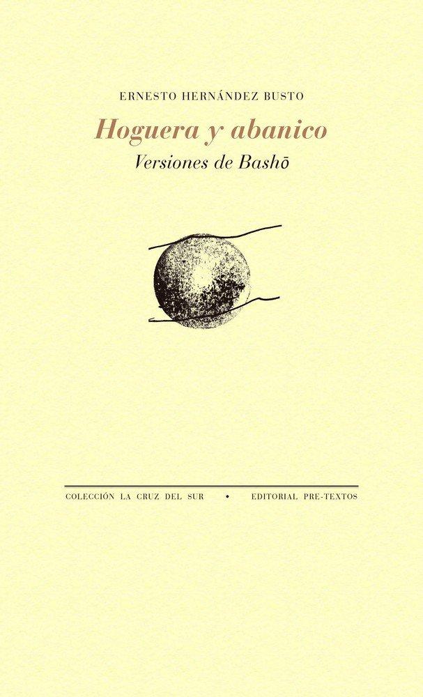Vorderes Coverbild Hoguera y abanico : versiones de Basho