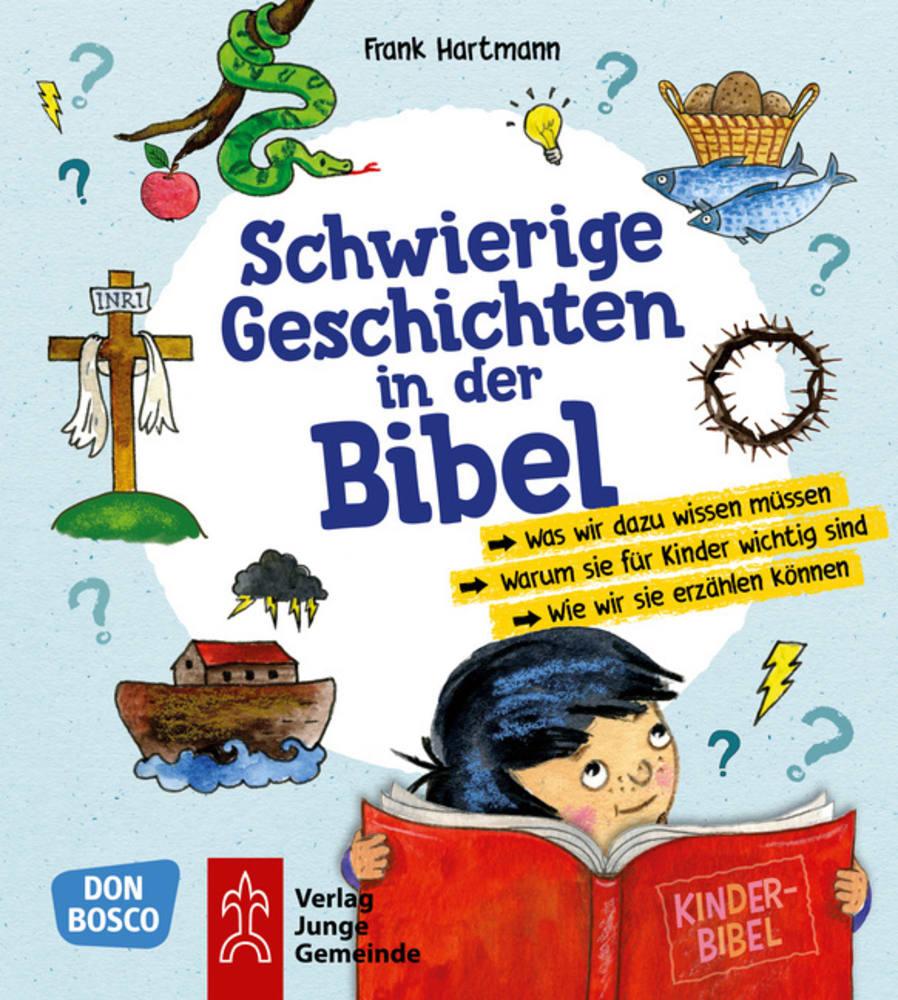Vorderes Coverbild Schwierige Geschichten in der Bibel
