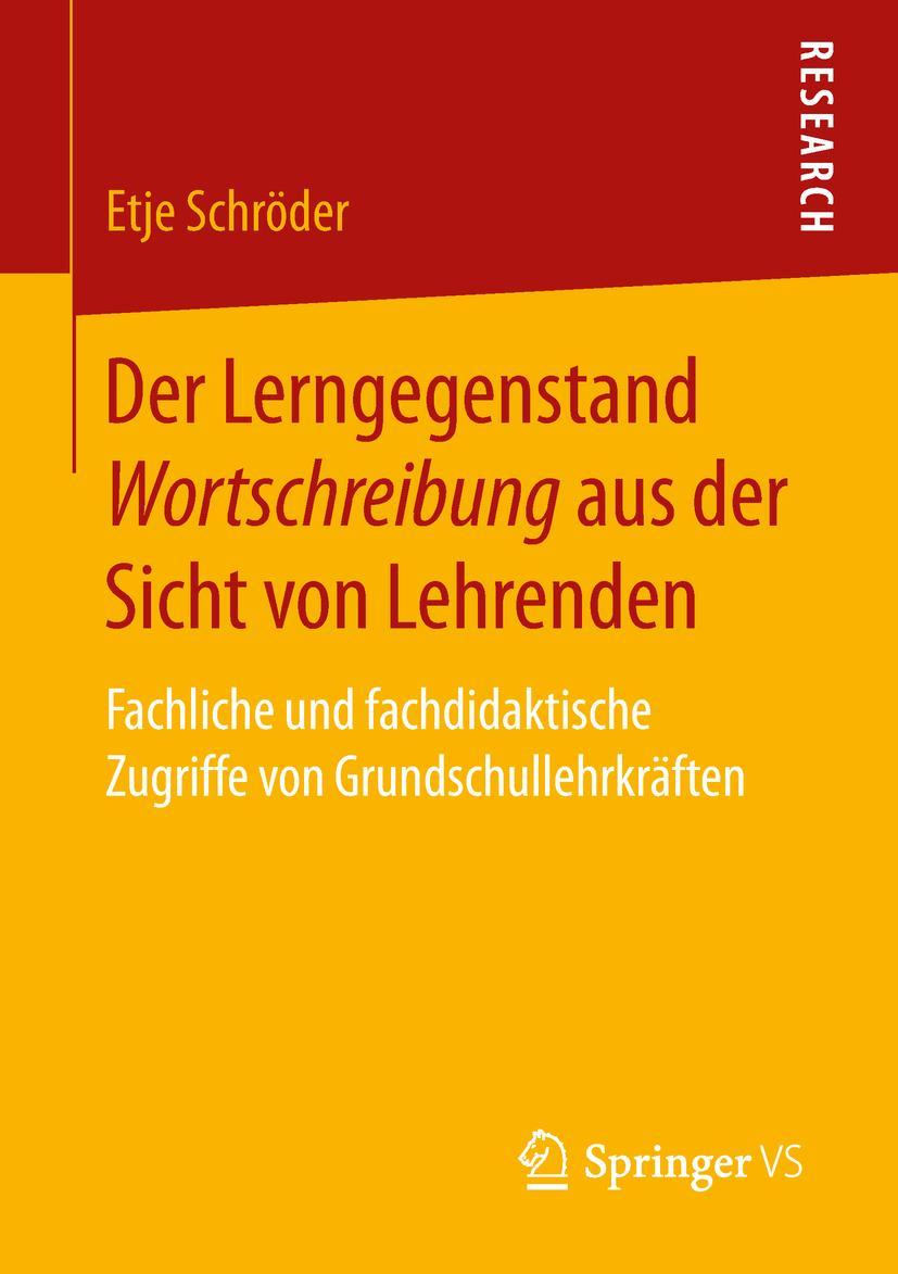 Vorderes Coverbild Der Lerngegenstand Wortschreibung aus der Sicht von Lehrenden