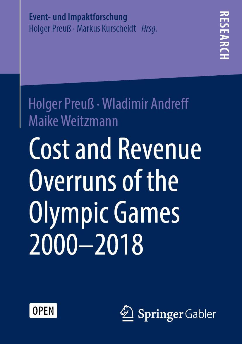 Vorderes Coverbild Cost and Revenue Overruns of the Olympic Games 2000-2018