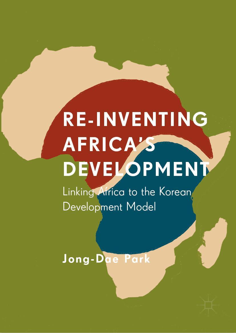 Vorderes Coverbild Re-Inventing Africa's Development