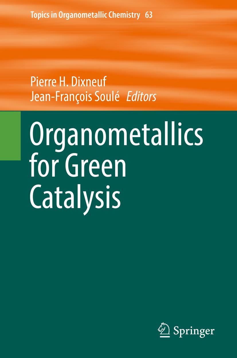 Vorderes Coverbild Organometallics for Green Catalysis