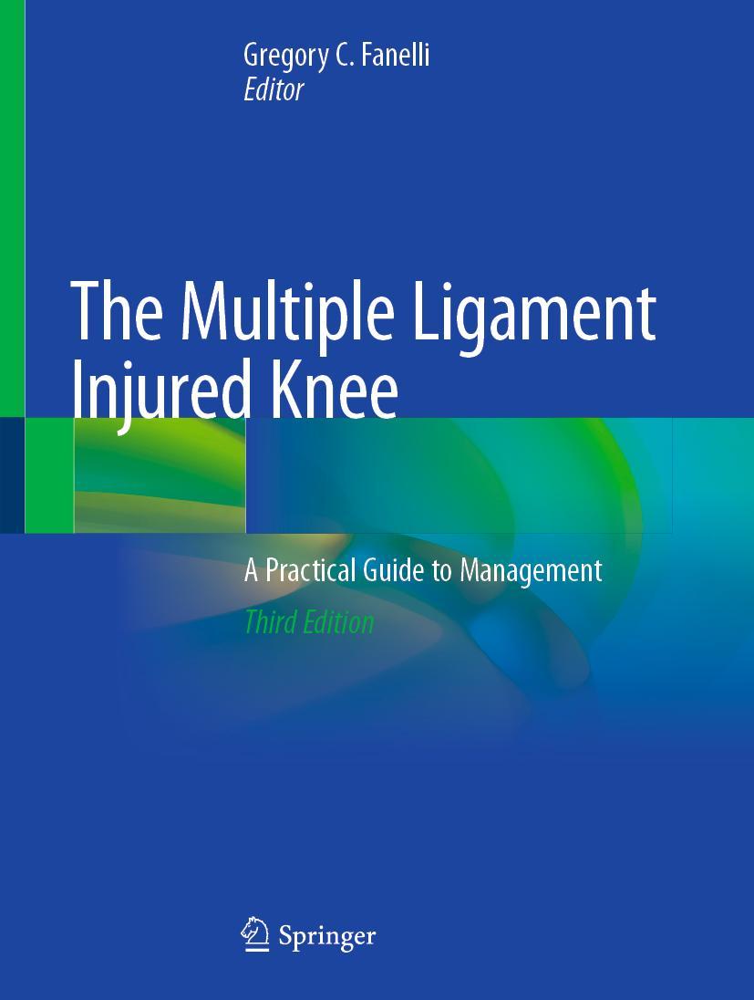 Vorderes Coverbild The Multiple Ligament Injured Knee