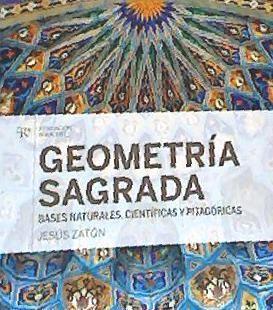Vorderes Coverbild Geometría sagrada, bases naturales, científicas y pitagóricas