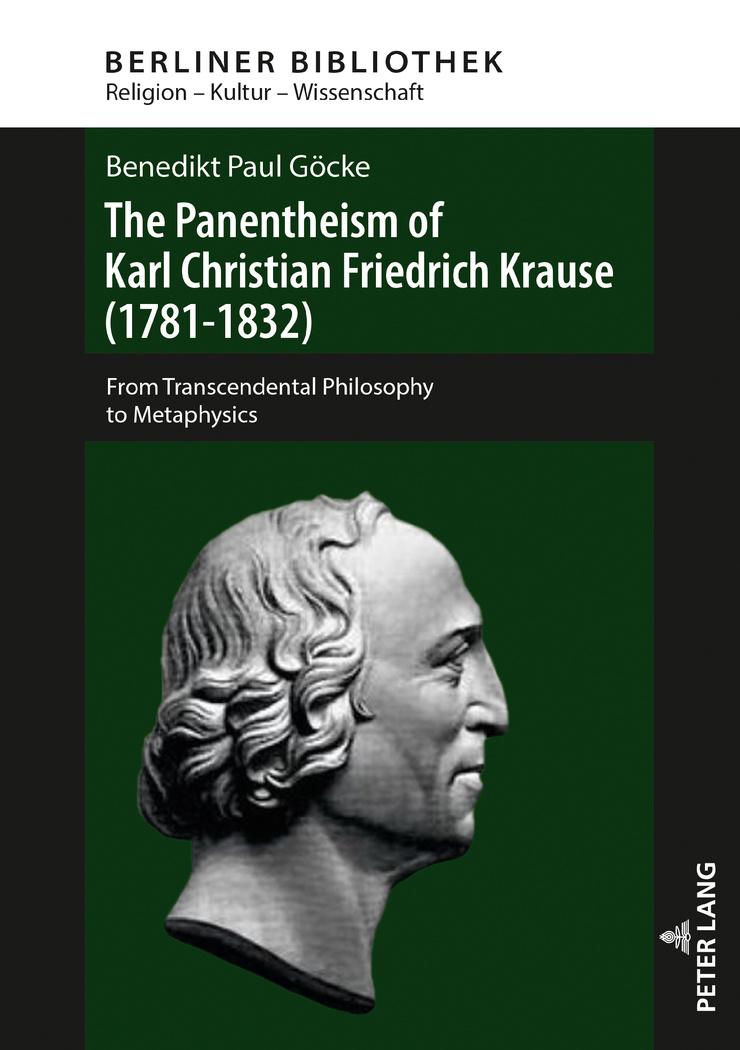Vorderes Coverbild The Panentheism of Karl Christian Friedrich Krause (1781-1832)