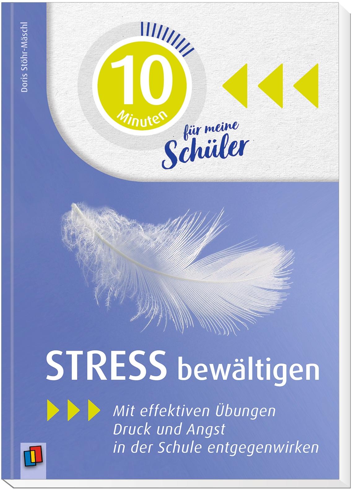 Beispielinhalt (Bild) 10 Minuten für meine Schüler - Stress bewältigen