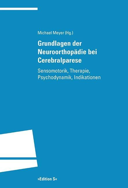 Vorderes Coverbild Grundlagen der Neuroorthopädie bei Cerebralparese