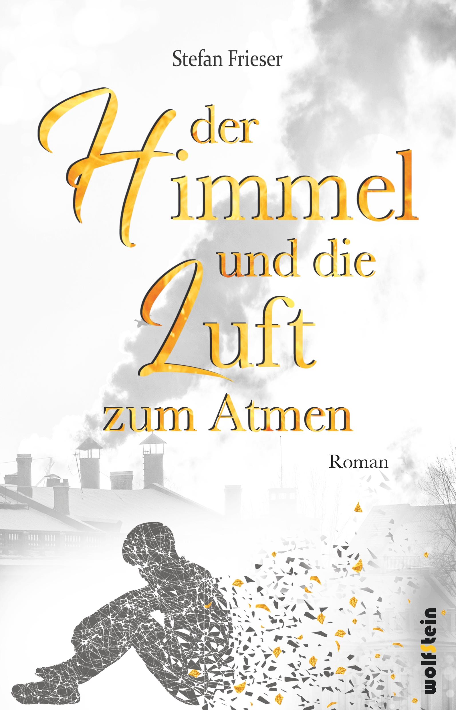 Vorderes Coverbild Der Himmel und die Luft zum Atmen