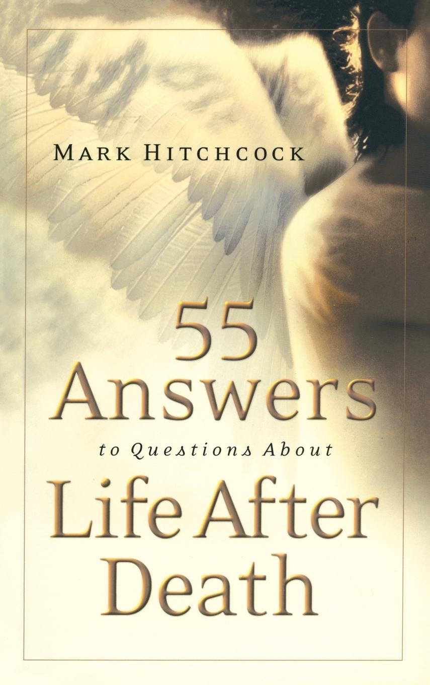 Vorderes Coverbild 55 Answers to Questions about Life After Death