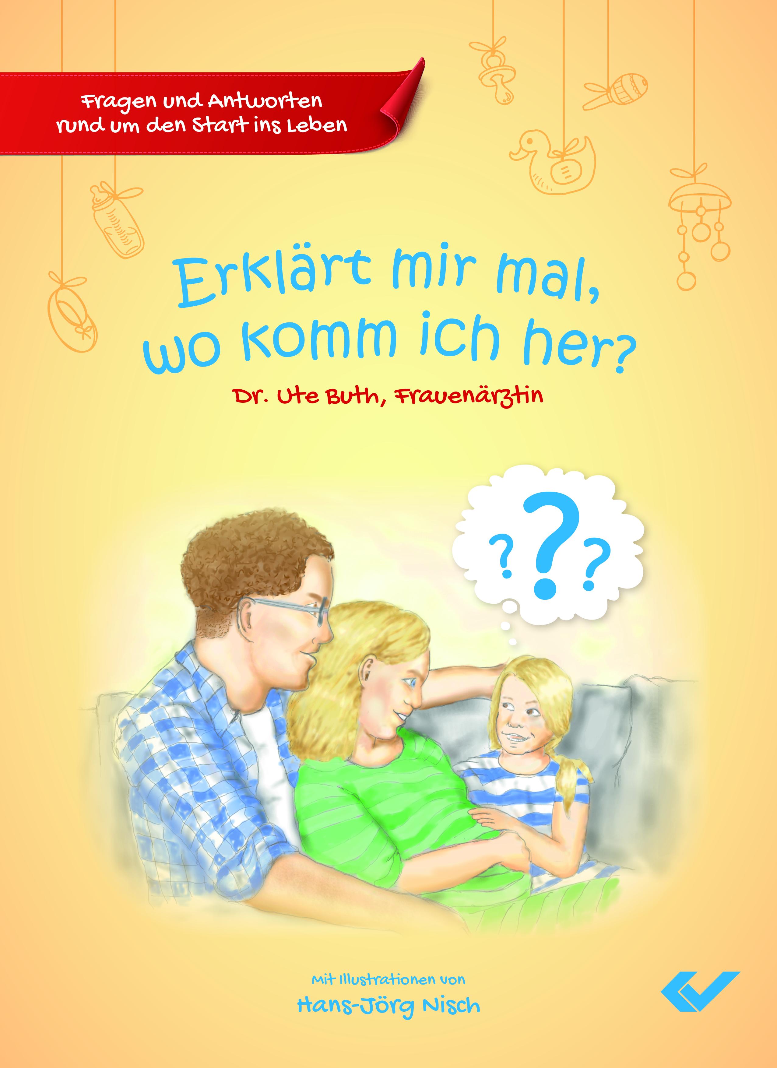 Vorderes Coverbild Erklärt mir mal, wo komm ich her?