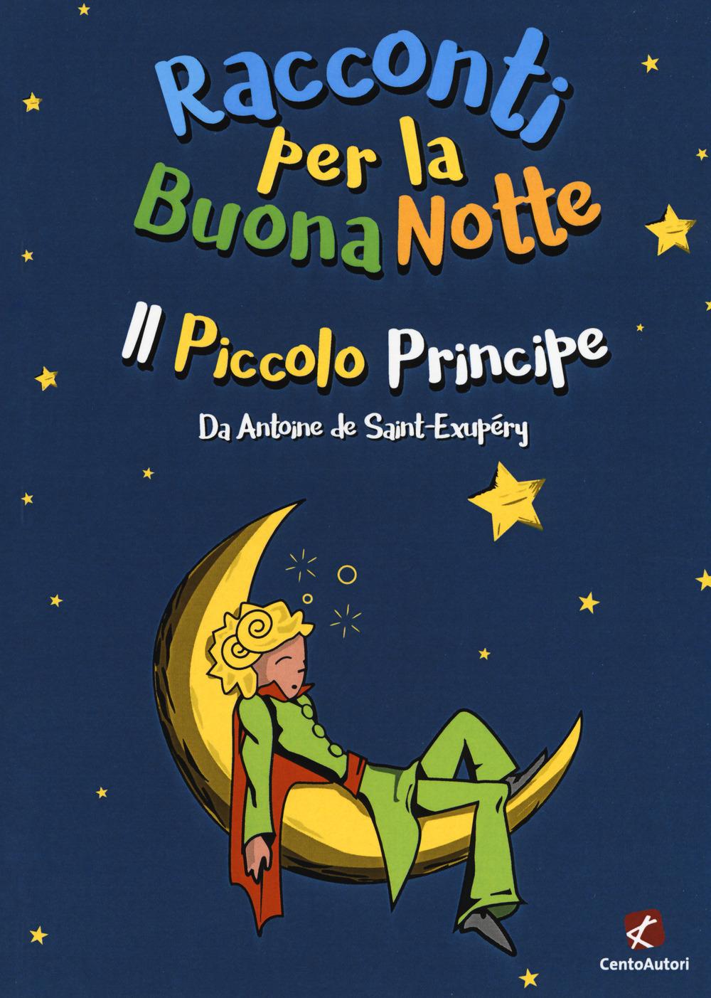 Vorderes Coverbild Il piccolo principe da Antoine de Saint-Éxupery