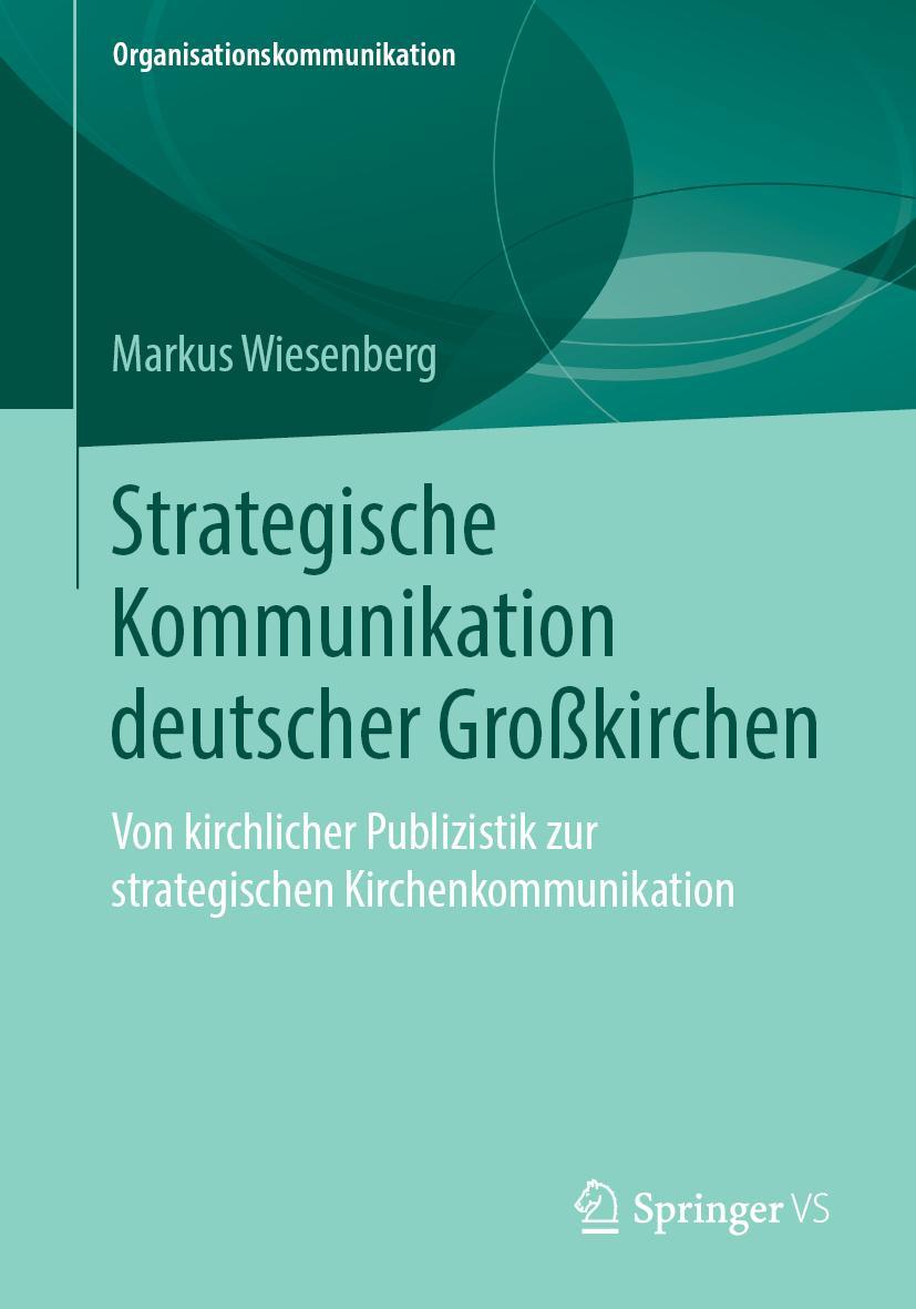 Vorderes Coverbild Strategische Kommunikation deutscher Großkirchen