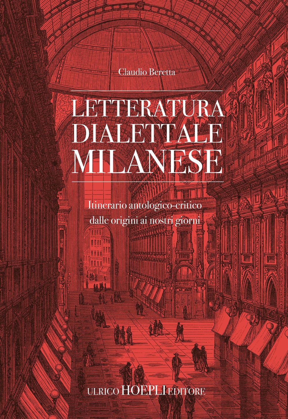 Vorderes Coverbild Letteratura dialettale milanese. Itinerario antologico-critico dalle origini ai nostri giorni
